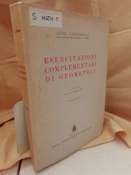 Esercitazioni Complementari di Geometria  - Luigi Campedelli - copertina