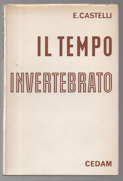 Il Tempo Invertebrato - Enrico Castelli - copertina