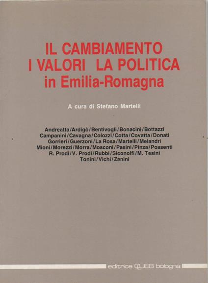 Il Cambiamento I Valori La Politica in Emilia Romagna  - copertina