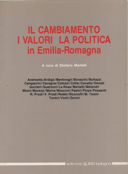 Il Cambiamento I Valori La Politica in Emilia Romagna  - copertina