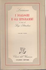 Luciano -i Dialoghi e Gli Epigrammi 