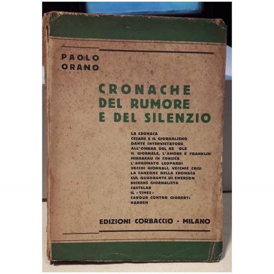 Cronache Del Rumore e Del Silenzio - Paolo Orano - copertina