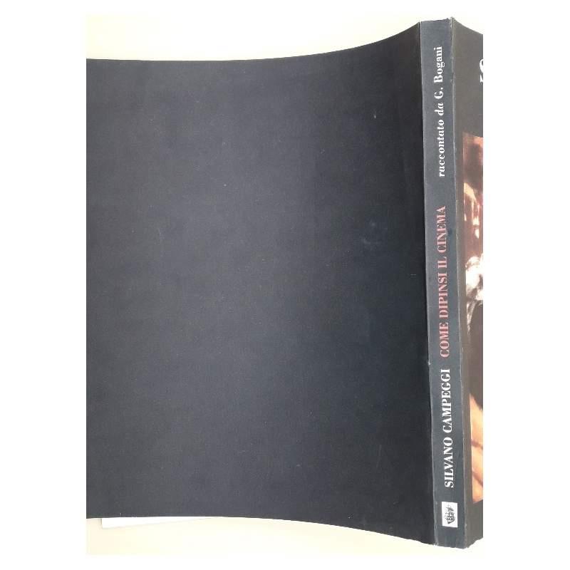 Silvano Campeggi-come Dipinsi Il Cinema