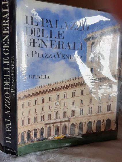 Il Palazzo Delle Generali a Piazza Venezia - copertina