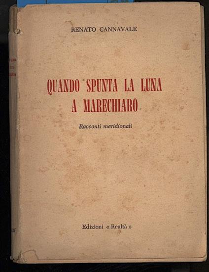 Quando Spunta La Luna a Marechiaro-racconti Meridionali - copertina