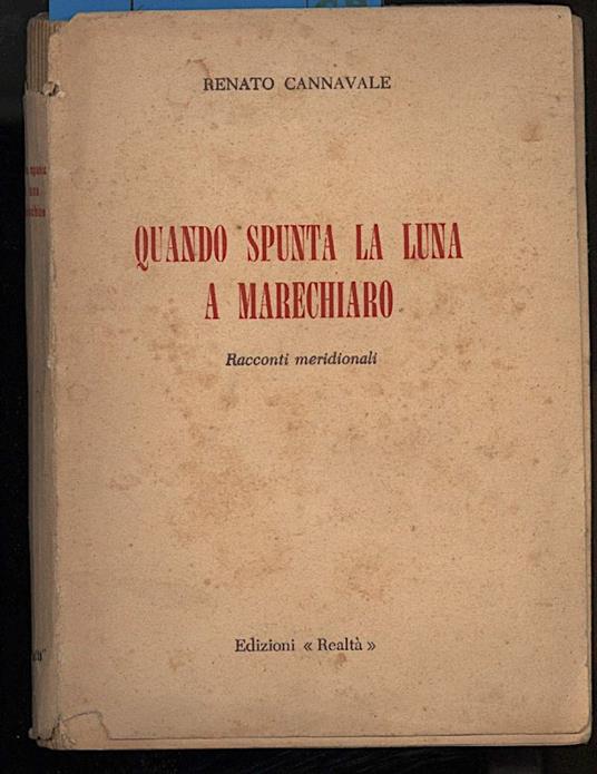 Quando Spunta La Luna a Marechiaro-racconti Meridionali - copertina