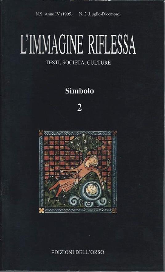 L' immagine Riflessa - Testi, Societa, Culture - Simbolo 2 - Sandro Briosi - copertina