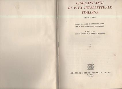 Cinquant'anni di Vita Intellettuale Italiana 1896-1946  - Carlo Antoni - copertina