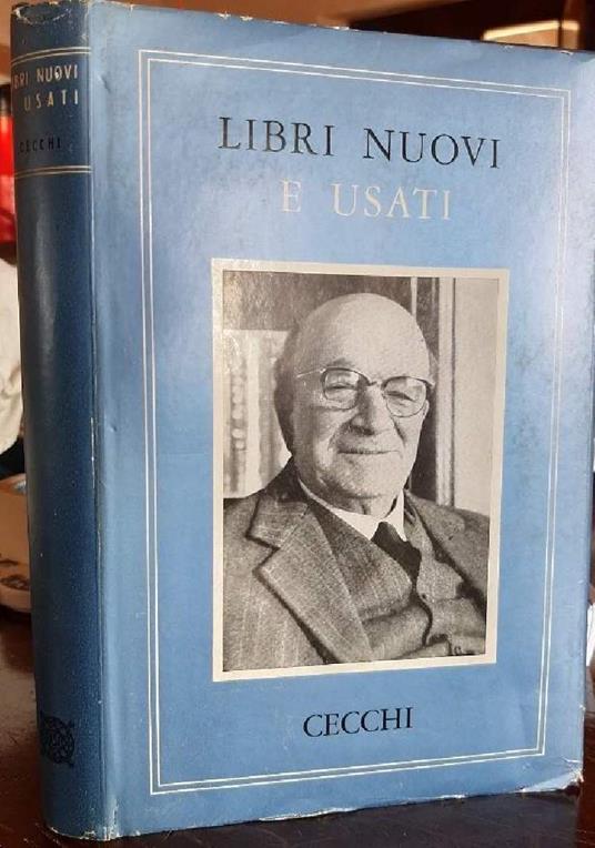 Libri Nuovi e Usati-note di Letteratura Italiana Contemporanea - Emilio Cecchi - copertina