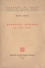 Romantici Tedeschi Ed Altri Saggi 