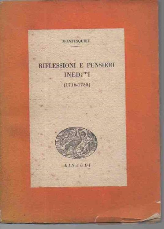 Riflessioni e Pensieri Inediti- - Charles L. de Montesquieu - copertina