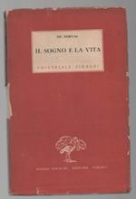 Il Sogno e La Vita 