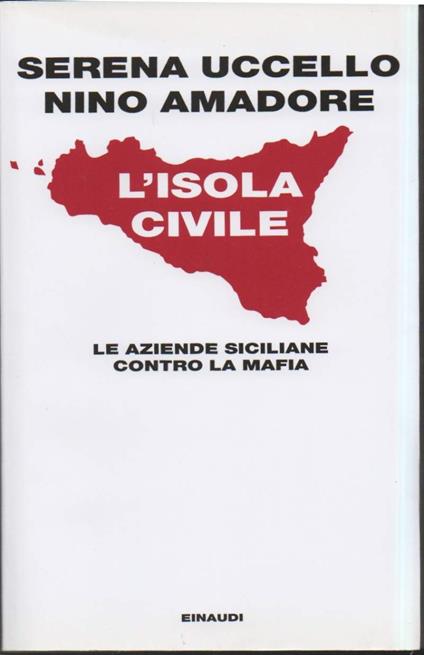 L' isola Civile - Le Aziende Siciliane Contro La Mafia - copertina