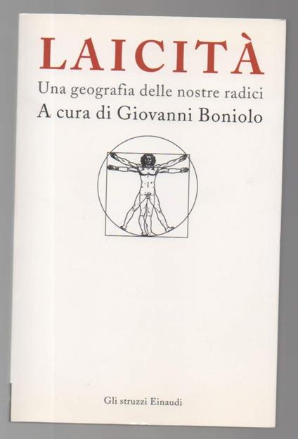 Laicità Una Geografia Delle Nostre Radici - Giovanni Boniolo - copertina