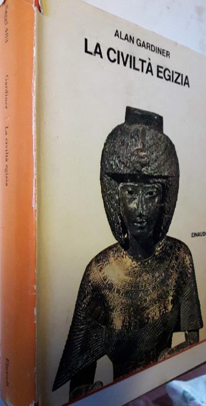 La Civiltà Egizia - Alan Gardiner - copertina