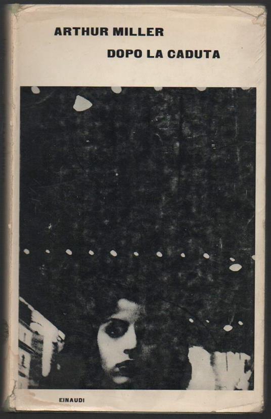 Dopo La Caduta  - Arthur Miller - copertina