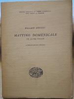 Mattino Domenicale Ed Altre Poesie