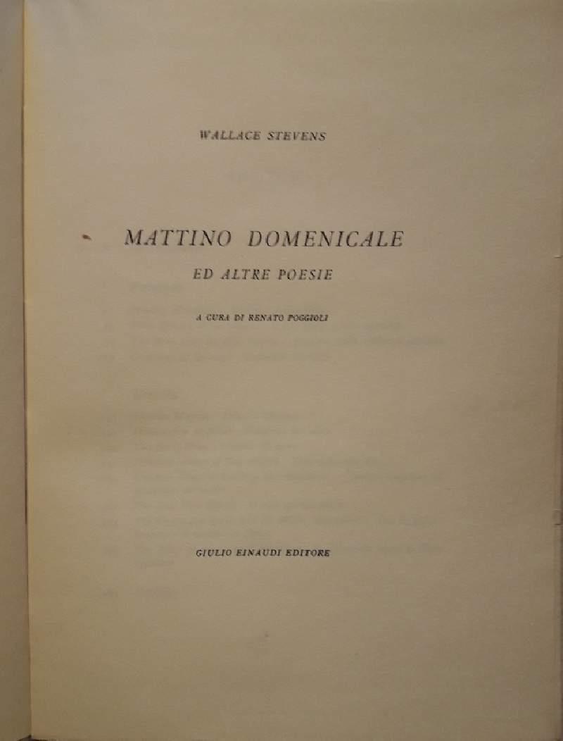 Mattino Domenicale Ed Altre Poesie
