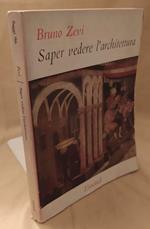 Saper Vedere L'architettura 
