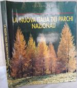 La Nuova Italia Dei Parchi Nazionali