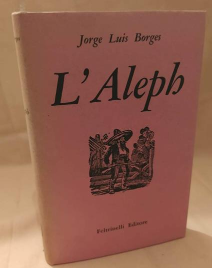 L' aleph  - Jorge Luis Borges - copertina