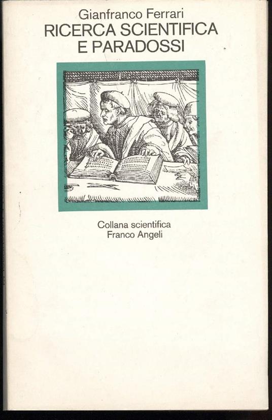 Ricerca Scientifica e Paradossi - Gianfranco Ferrari - copertina