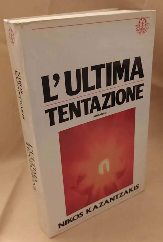 L' ultima Tentazione  - Nikos Kazantzakis - copertina