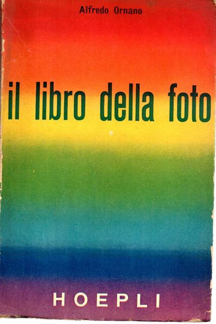 Il Libro Della Foto - Alfredo Ornano - copertina