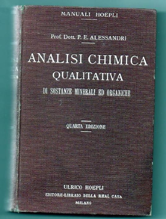 Analisi Chimica Qualitativa di Sostanze Minerali Ed Organiche  - copertina