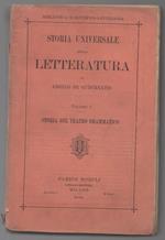 Storia Universale Della Letteratura. Storia Del Teatro Drammatico. Volume I