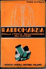 Rabdomanzia. Nella Storia, Nell'esperienza, Nel Mistero