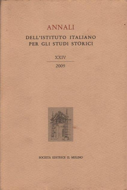 Annali Dell'istituto Italiano per Gli Studi Storici Xxiv - copertina