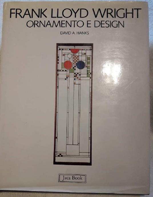 Frank Lloyd Wright-ornamento e Design - copertina