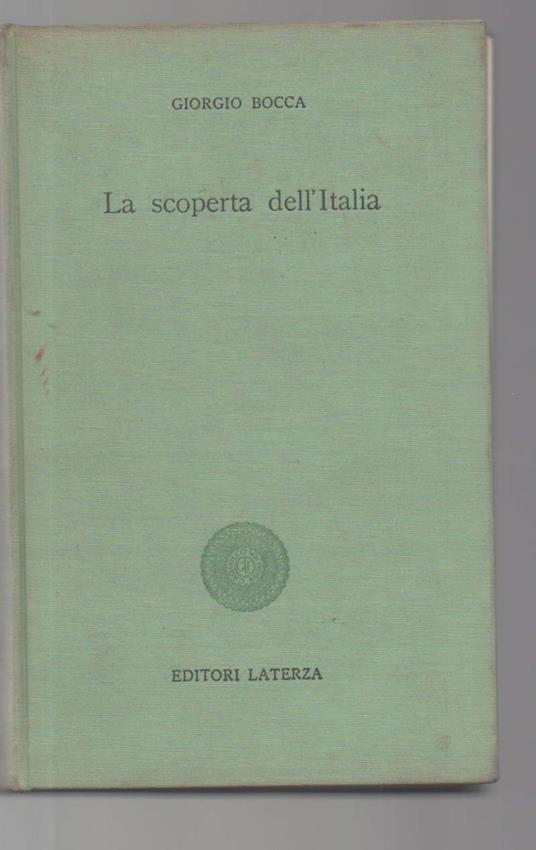 La Scoperta Dell'italia - Giorgio Bocca - copertina