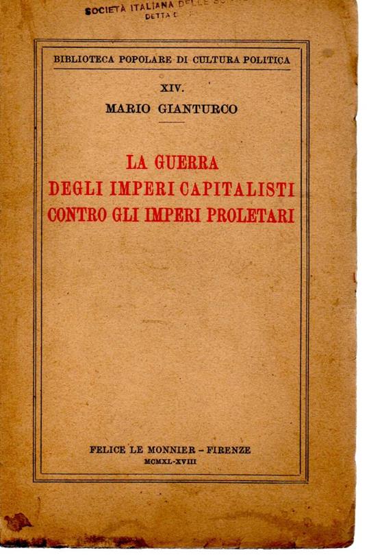 La Guerra Degli Imperi Capitalisti Contro Gli Imperi Proletari - copertina