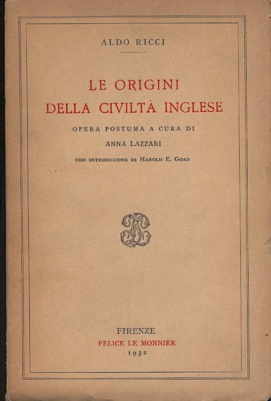 Le Origini Della Civilta Inglese - Aldo Ricci - copertina