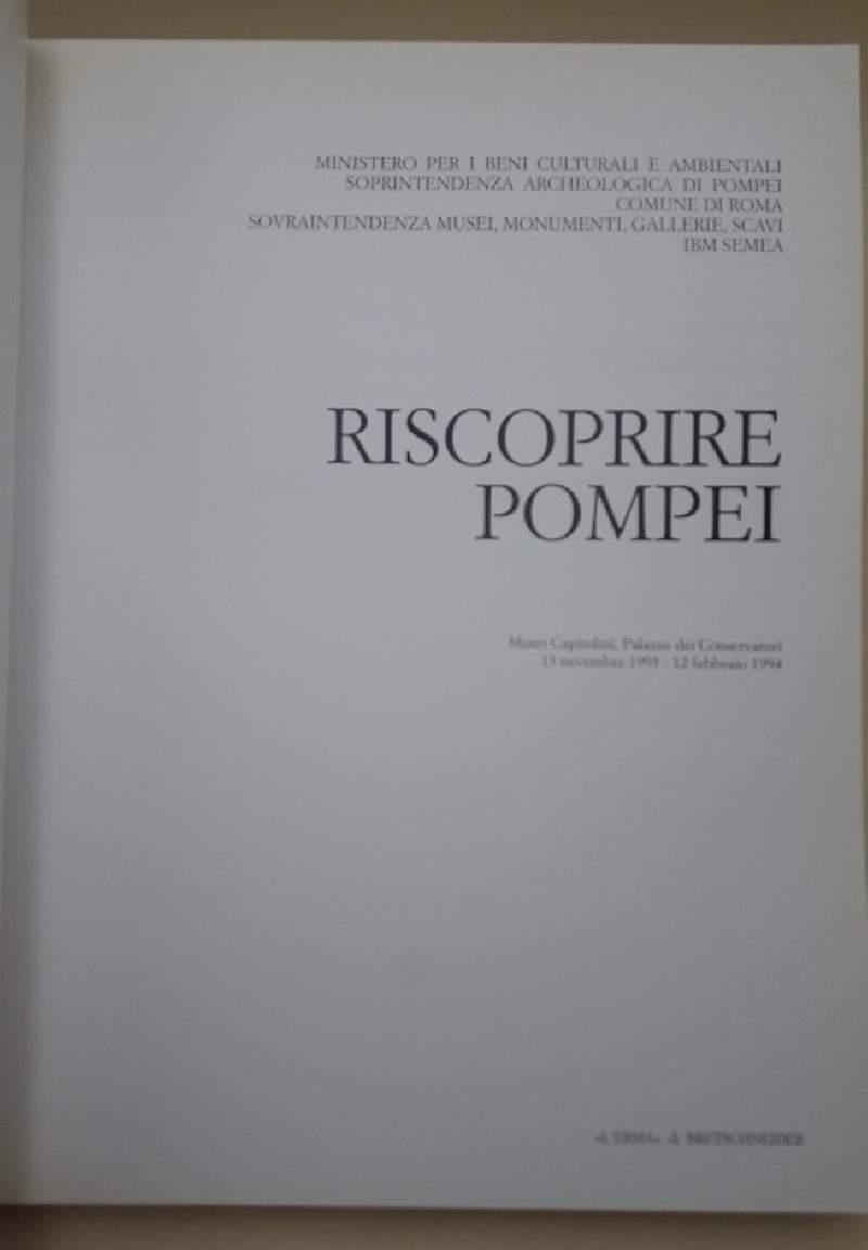 Riscoprire Pompei