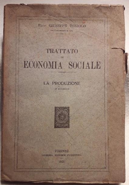 Trattato di Economia Sociale-la Produzione - Giuseppe Toniolo - copertina