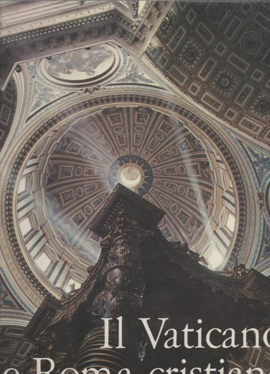 Il Vaticano e Roma Cristiana - copertina