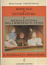Il Materiale e L'immaginario- Manuale di Letteratura Voll. N.5/6 