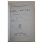 Scritti di Critica Letteraria di Galileo Galilei Raccolti Ed Annotati per Uso Delle Scuole da Enrico Mestica