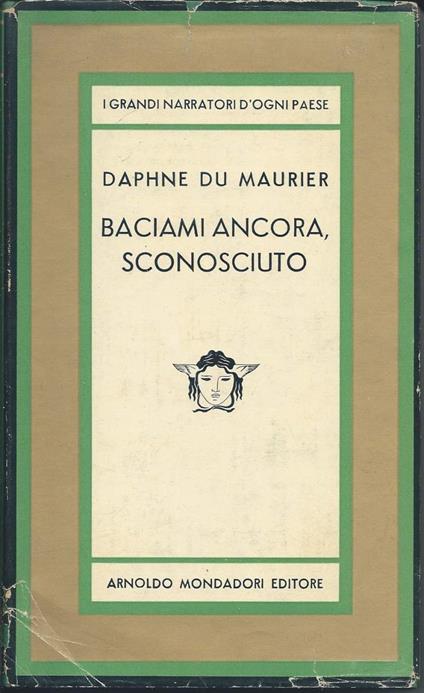 Baciami Ancora, Sconosciuto - Daphne Du Maurier - copertina
