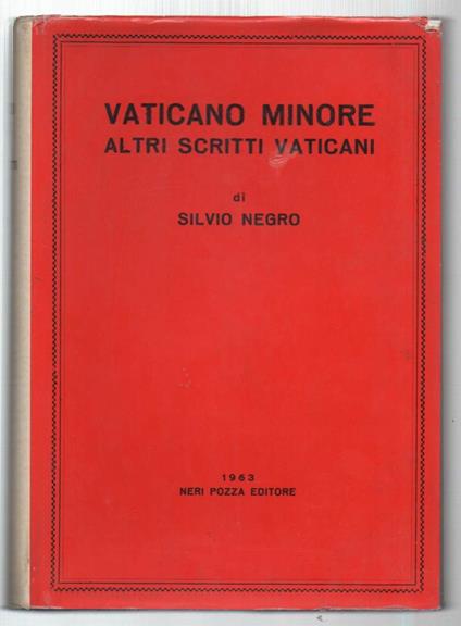 Vaticano Minore Altri Scritti Vaticani  - Silvio Negro - copertina