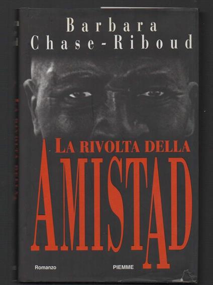 La Rivolta Della Amistad  - copertina