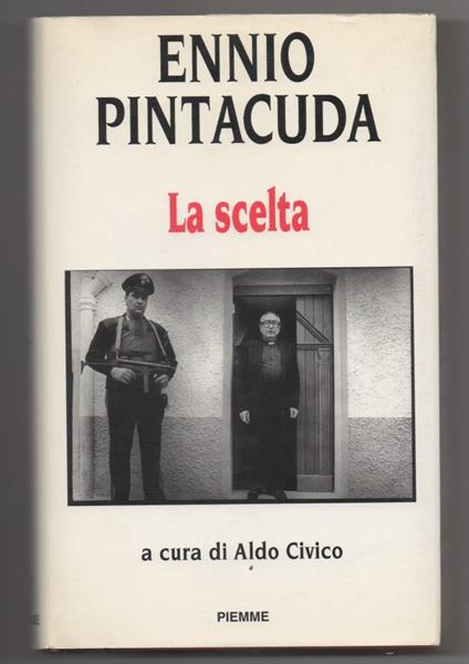 La Scelta  - Ennio Pintacuda - copertina
