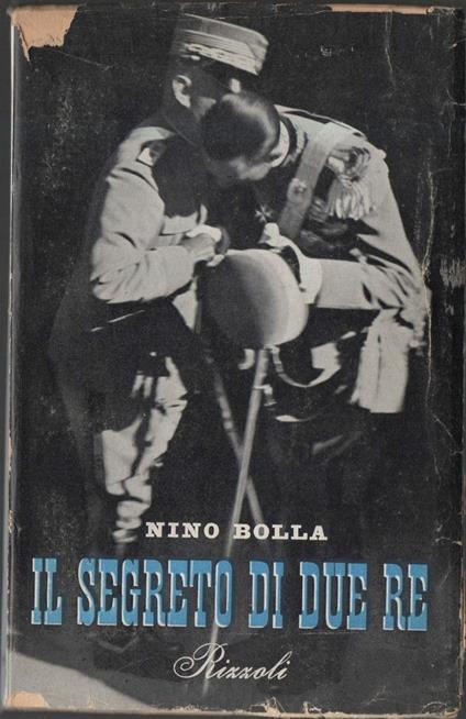 Il Segreto di Due Re  - Nino Bolla - copertina