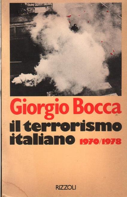Il Terrorismo Italiano 1970/1978  - Giorgio Bocca - copertina