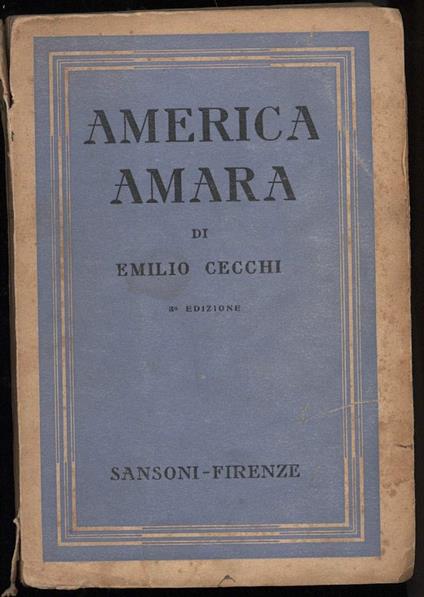 America Amara  - Emilio Cecchi - copertina