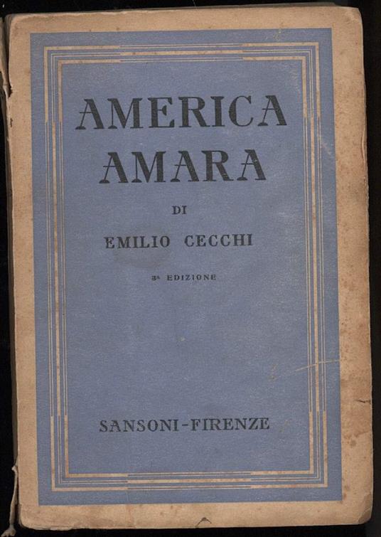America Amara  - Emilio Cecchi - copertina