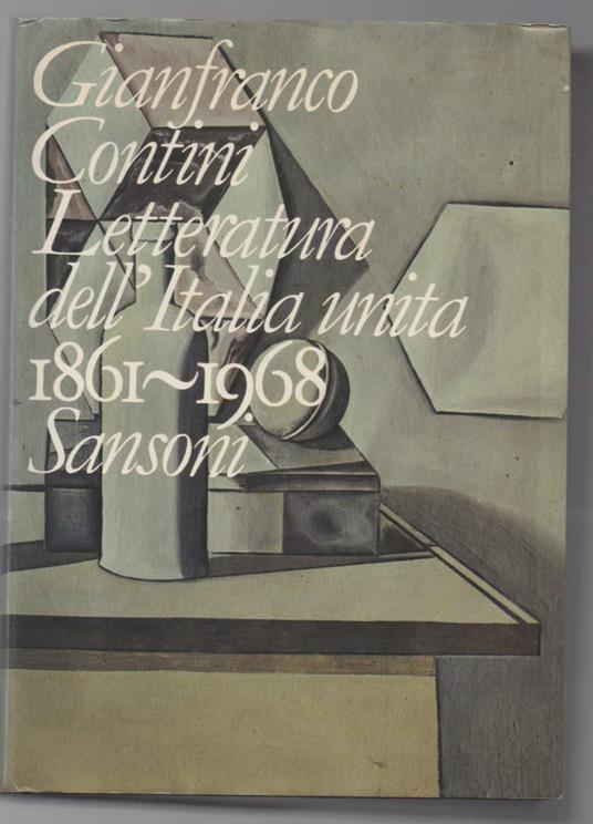 Letteratura Dell'italia Unita 1861-1968  - Gianfranco Contini - copertina